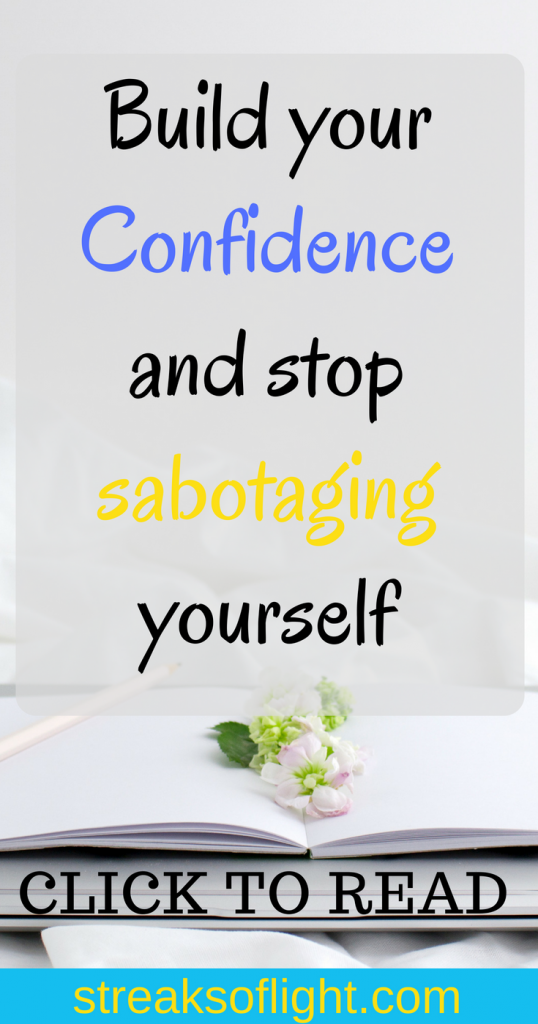 build your confidence and overcome self doubt