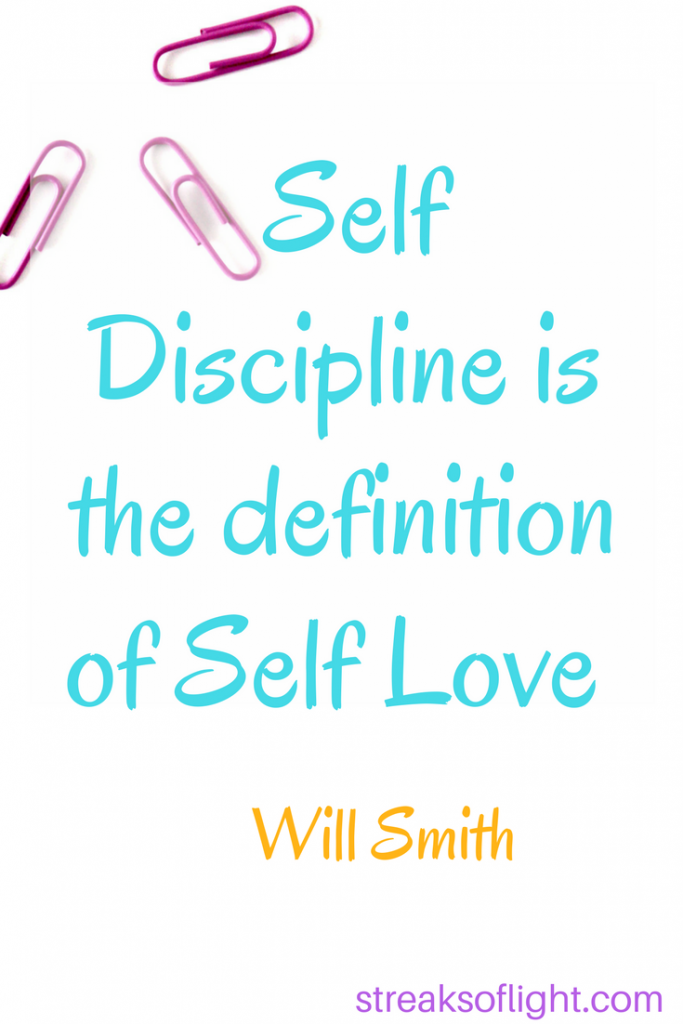 self discipline is the definition of self love