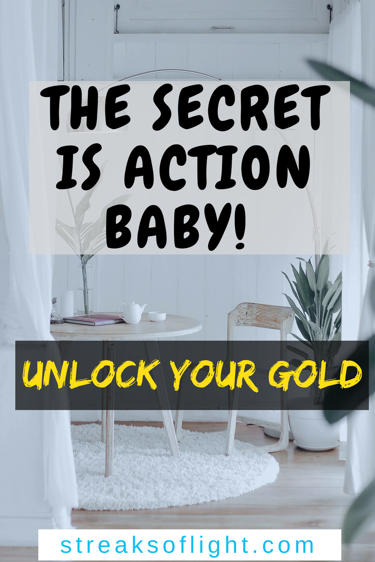 The secret to unlocking the gold in your life is all in the action. Take action today and watch your dreams come to life.  #goalsetting #unlockyourgold #action #consistency #personaldevelopment #goals2019 #dream