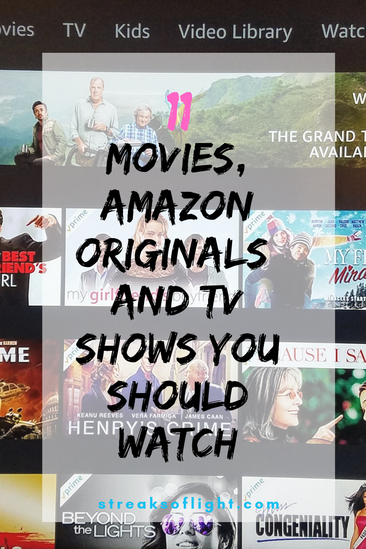 Are you looking for new movies, shows or books to read? In this post I'm sharing my favorite stuff- including 11 movies, amazon originals and tv shows you should watch. And you will find some of the best books I have read too. #bestmovies #besttvshows #bestoriginals #bestbooks