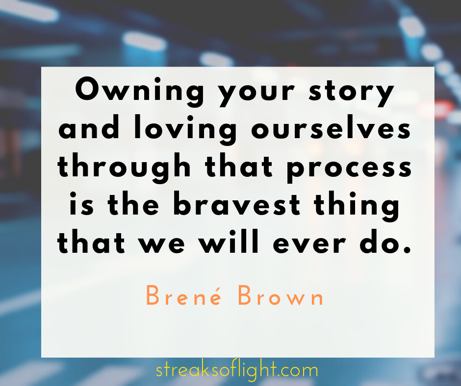 Owning your story and loving yourself