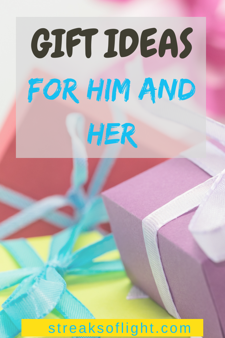 gift ideas for him and her: Christmas, valentines, birthday gifts